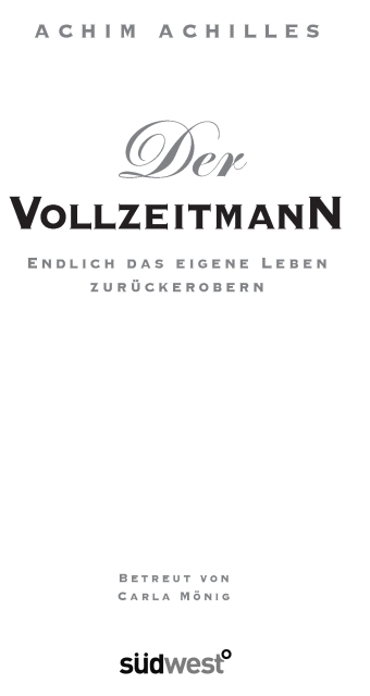 Der Vollzeitmann