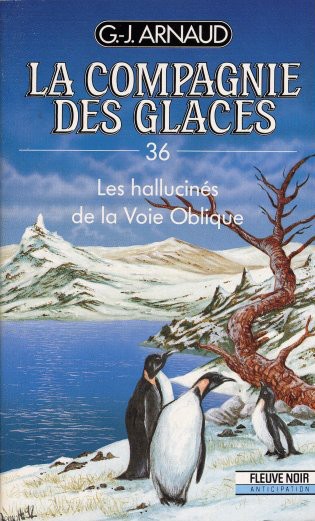 Les hallucinés de la Voie Oblique