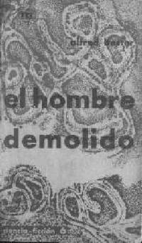 El hombre demolido