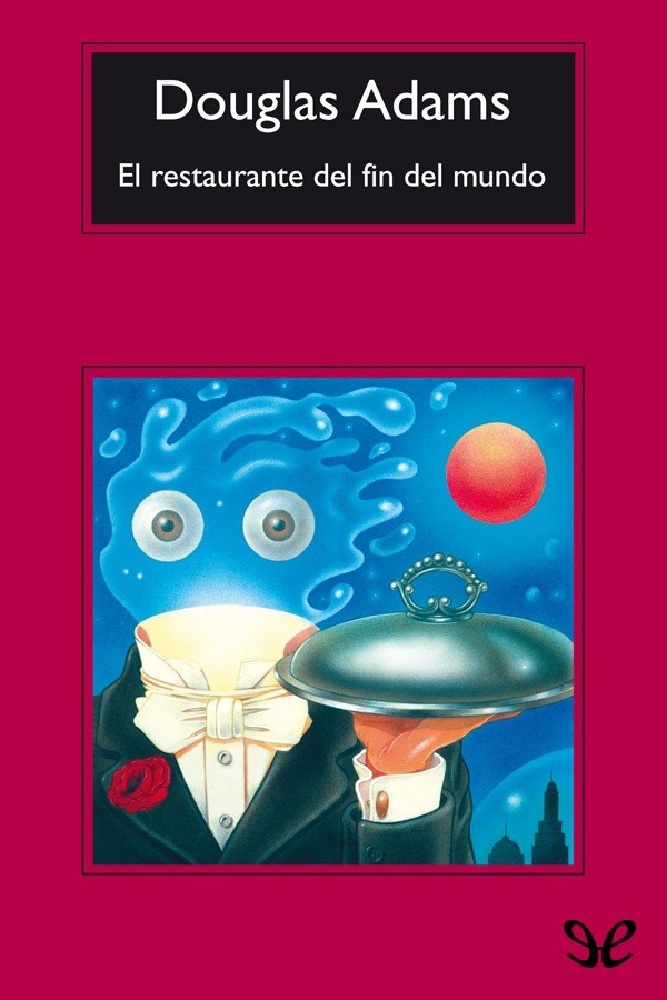 El restaurante del fin del mundo