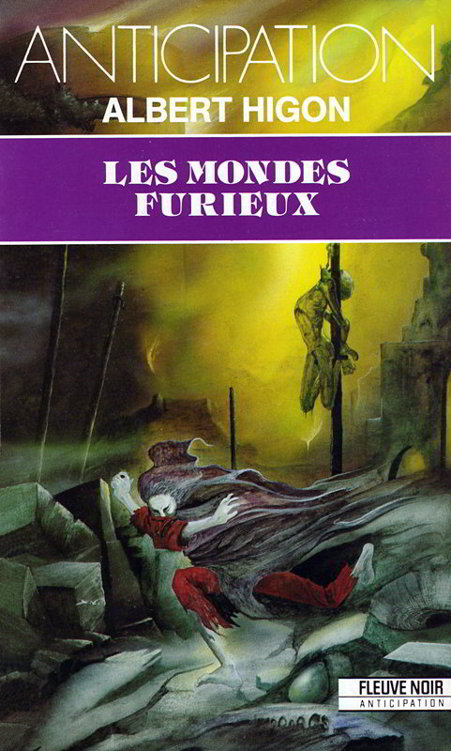 Les mondes furieux