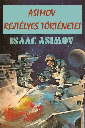 Asimov rejtélyes történetei