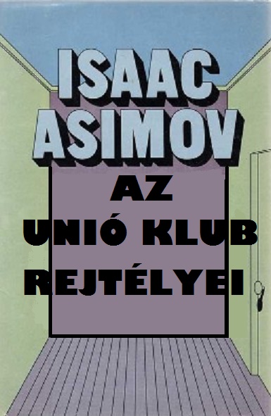 Az Unió Klub rejtélyei