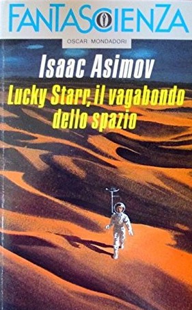 Lucky Starr E Il Vagabondo Dello Spazio