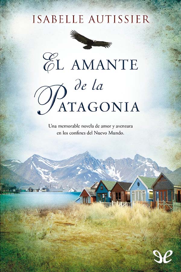 El amante de la Patagonia