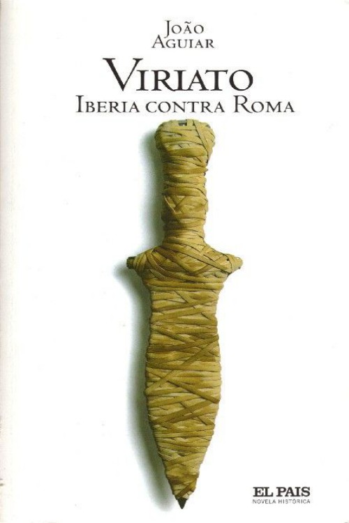 Viriato. Iberia contra Roma