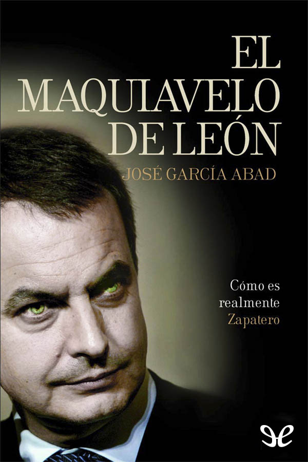 El Maquiavelo de León