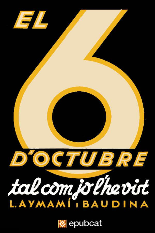 El 6 d’octubre, tal com jo l’he vist