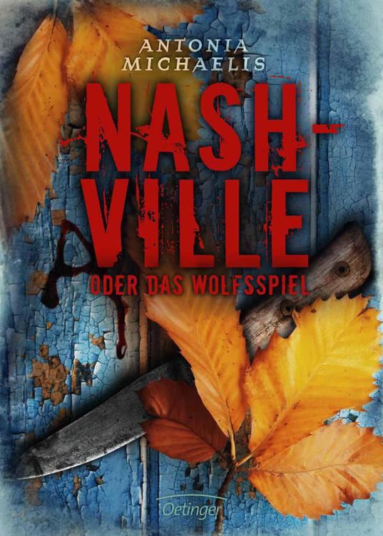 Nashville oder Das Wolfsspiel