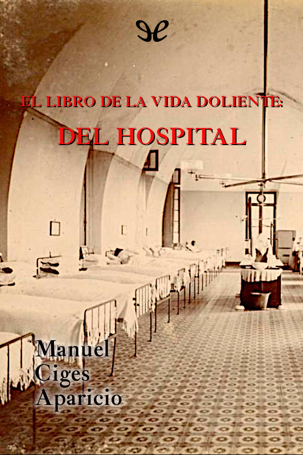 El libro de la vida doliente: del hospital