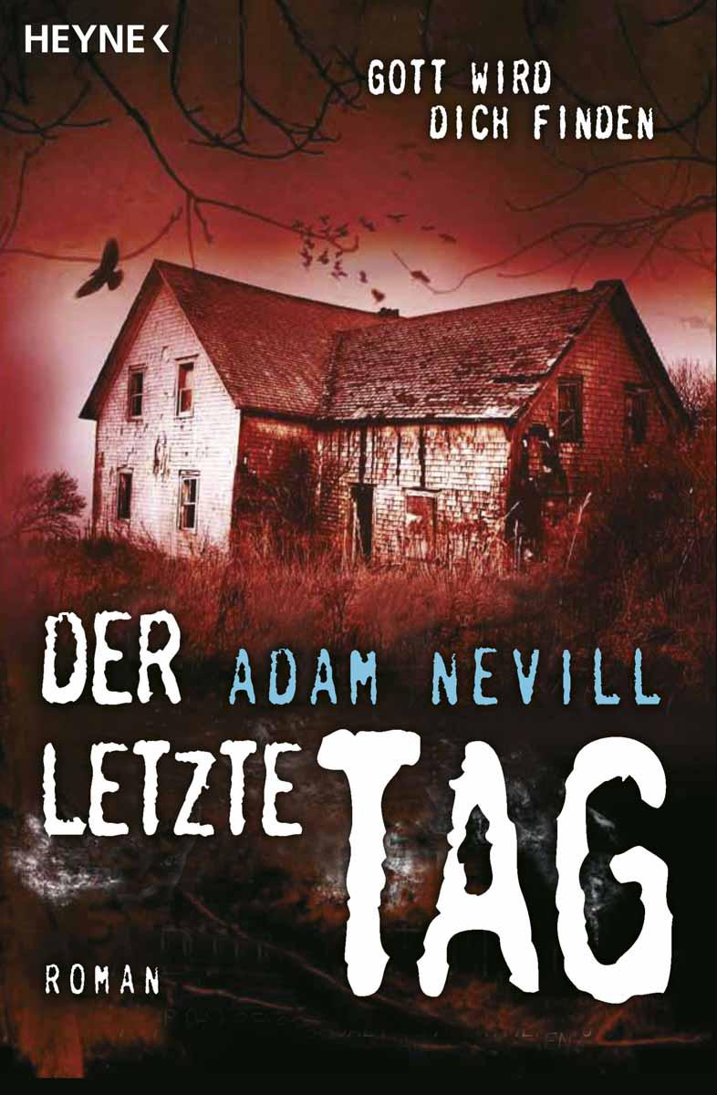 Der letzte Tag: Roman