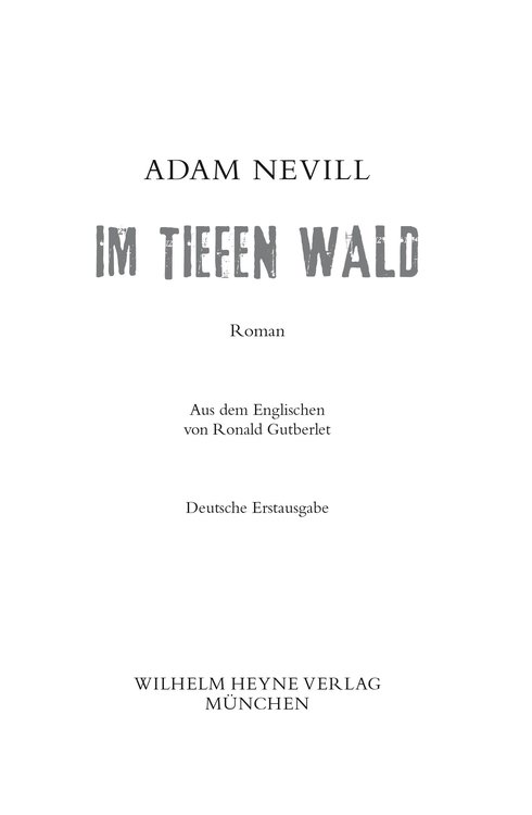 Im tiefen Wald - Nevill, A: Im tiefen Wald - The Ritual