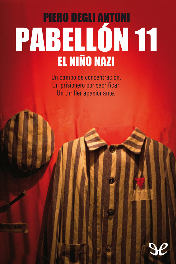 Pabellón 11: El niño nazi