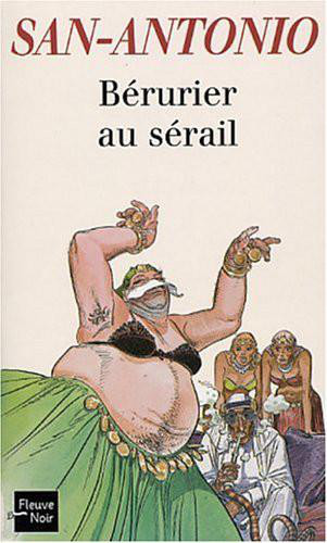 Bérurier Au Sérail