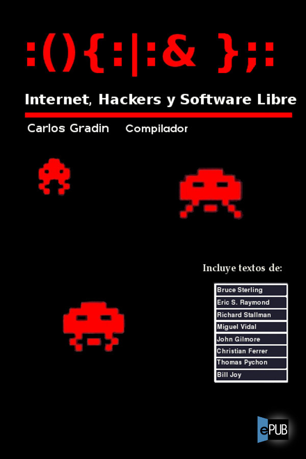 Internet, hackers y software libre