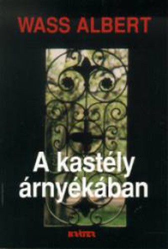 A kastély árnyékában