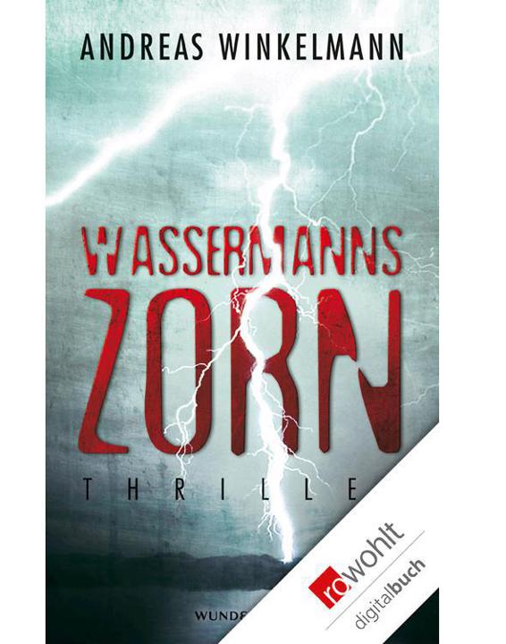 Wassermanns Zorn