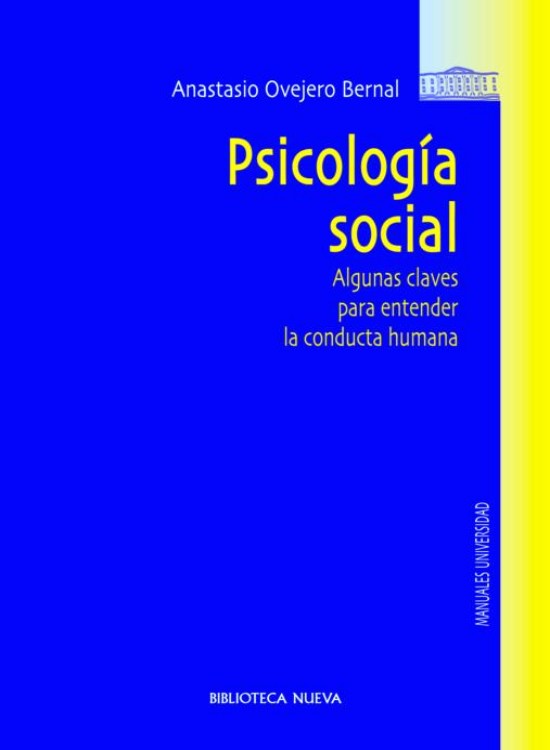 Psicología social: Algunas claves para entender la conducta humana