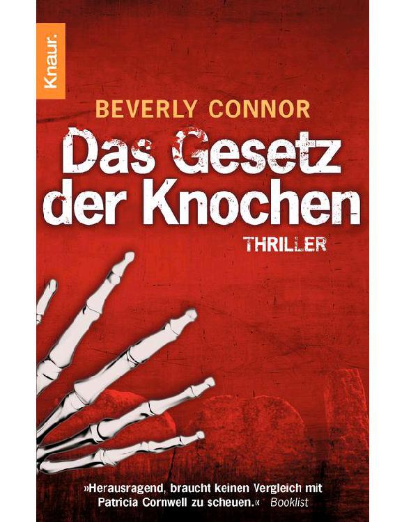 Das Gesetz der Knochen: Thriller