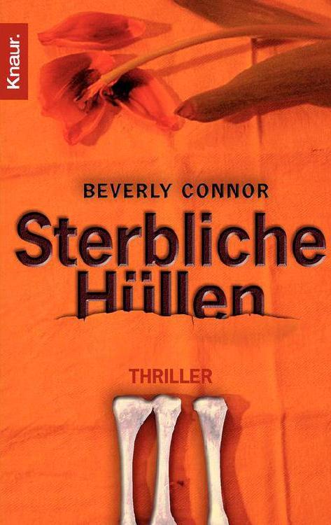 Sterbliche Hüllen: Thriller