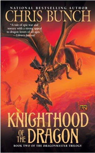 Dragonmaster #02 - Knighthood of the Dragon