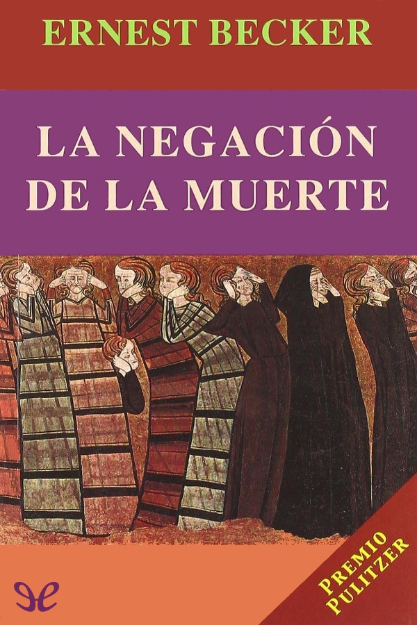 La negación de la muerte