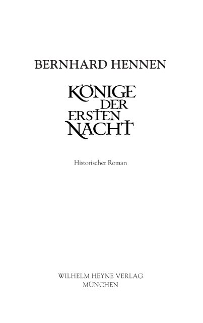 Könige der ersten Nacht - Hennen, B: Könige der ersten Nacht