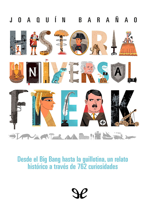 Historia Universal Freak