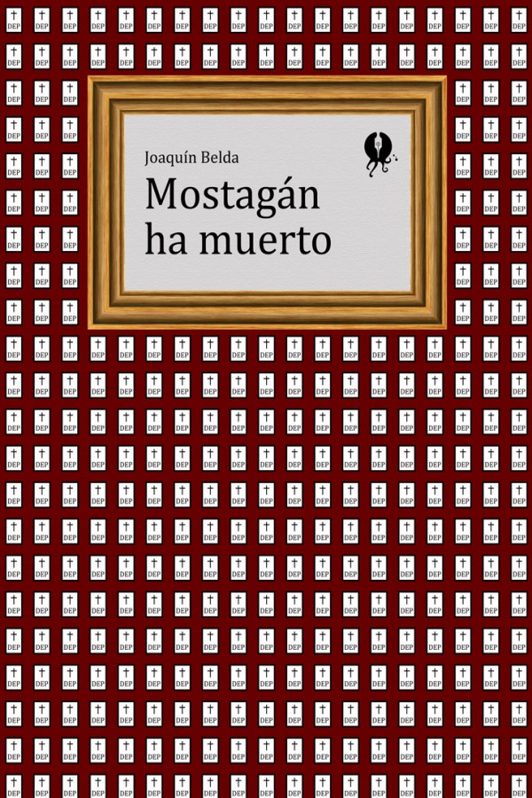 Mostagán ha muerto