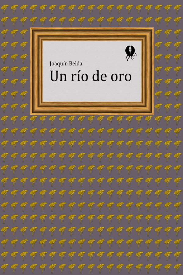 Un río de oro