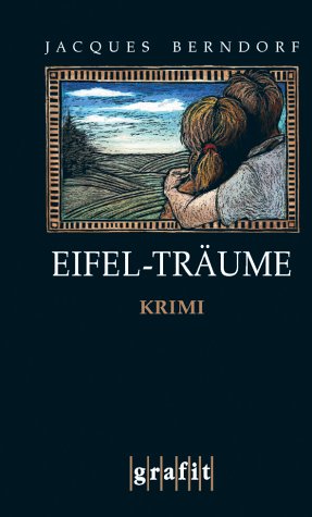 Eifel-Träume