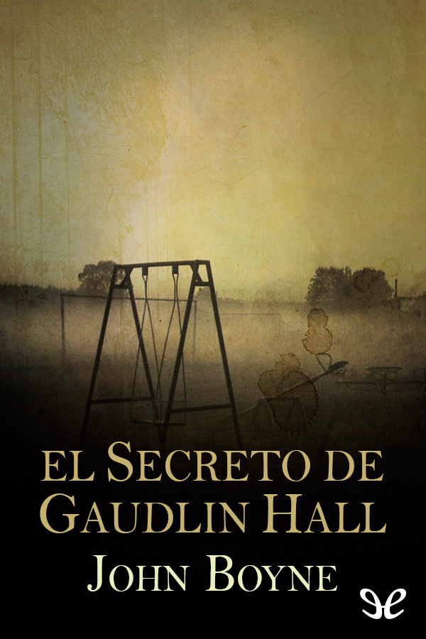 El secreto de Gaudlin Hall