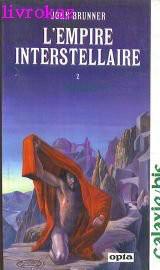 L'Empire Interstellaire, Tome 2