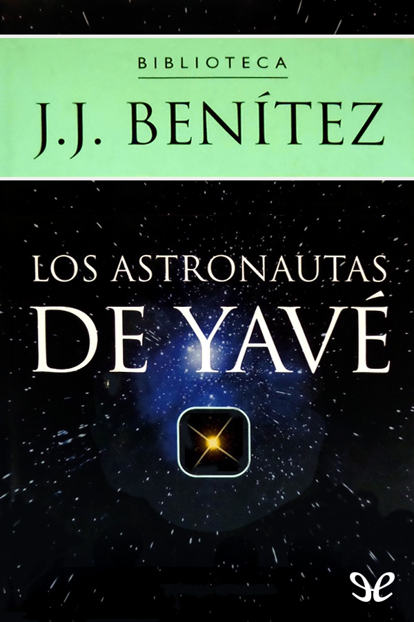 Los astronautas de Yavé