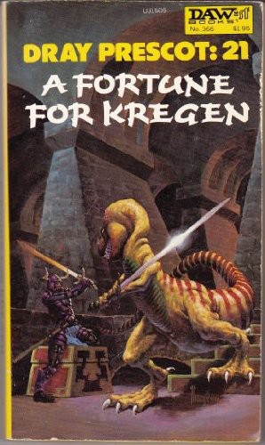 Dray Prescot #21 - A Fortune for Kregen