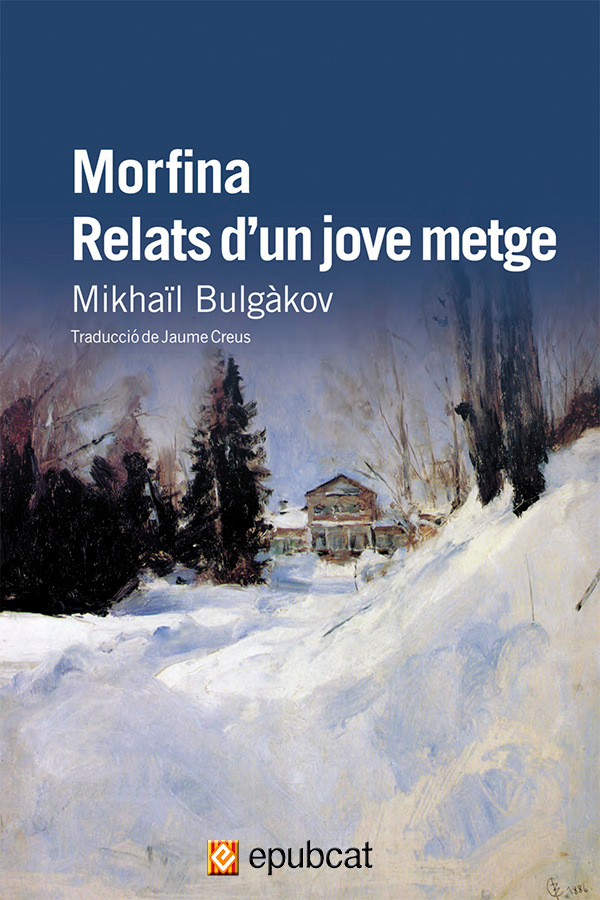 Relats d’un jove metge. Morfina