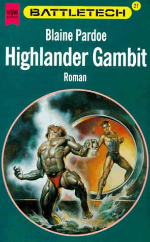 BattleTech 27: Highlander Gambit