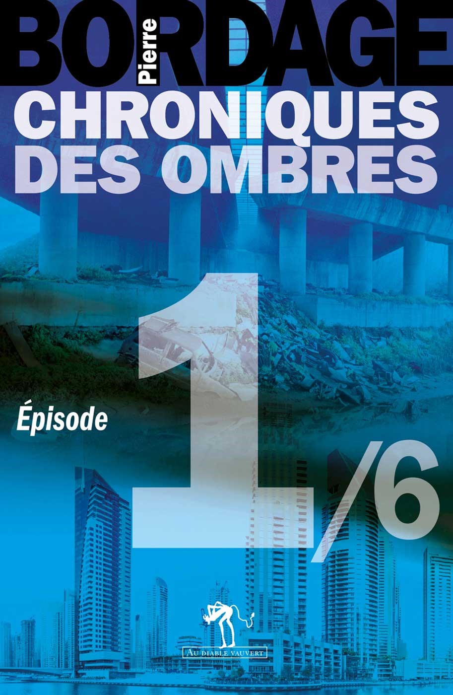 Chroniques des Ombres - épisode 1/6