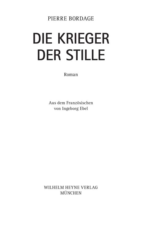 Krieger der Stille