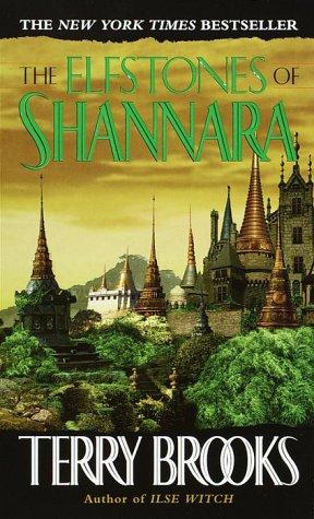 Shannara Saga #11 - Original Shannara 02 - The Elfstones of Shannara