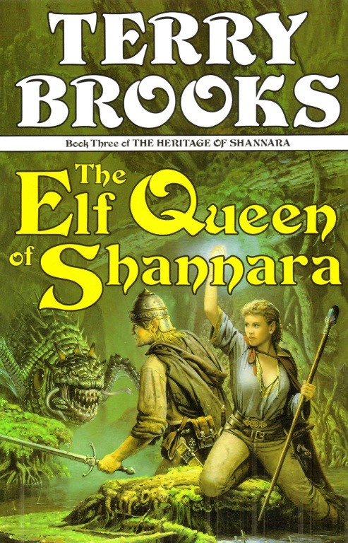 Shannara Saga #15 - Heritage 03 - The Elf Queen of Shannara