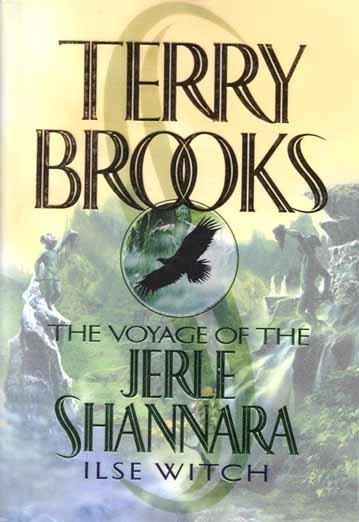 Shannara Saga #17 - The Voyage of Jerle Shannara 01 - Ilse Witch