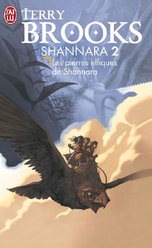 Shannara, Tome 2 : Les Pierres Elfiques De Shannara