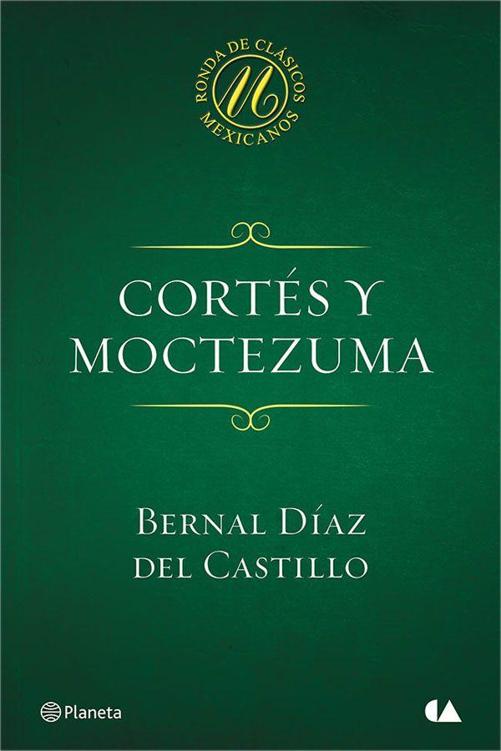 Cortés y Moctezuma