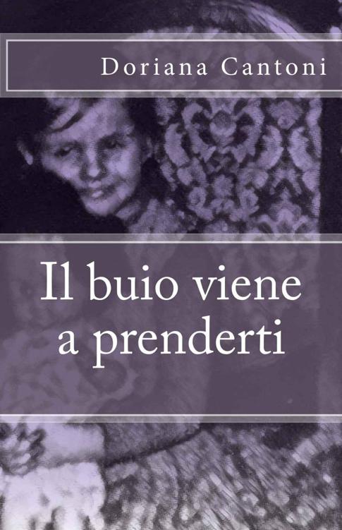 Il buio viene a prenderti