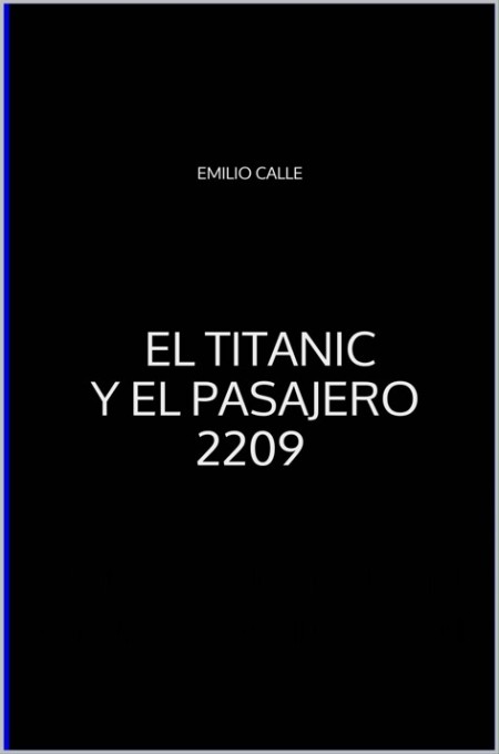 El Titanic y el pasajero 2209