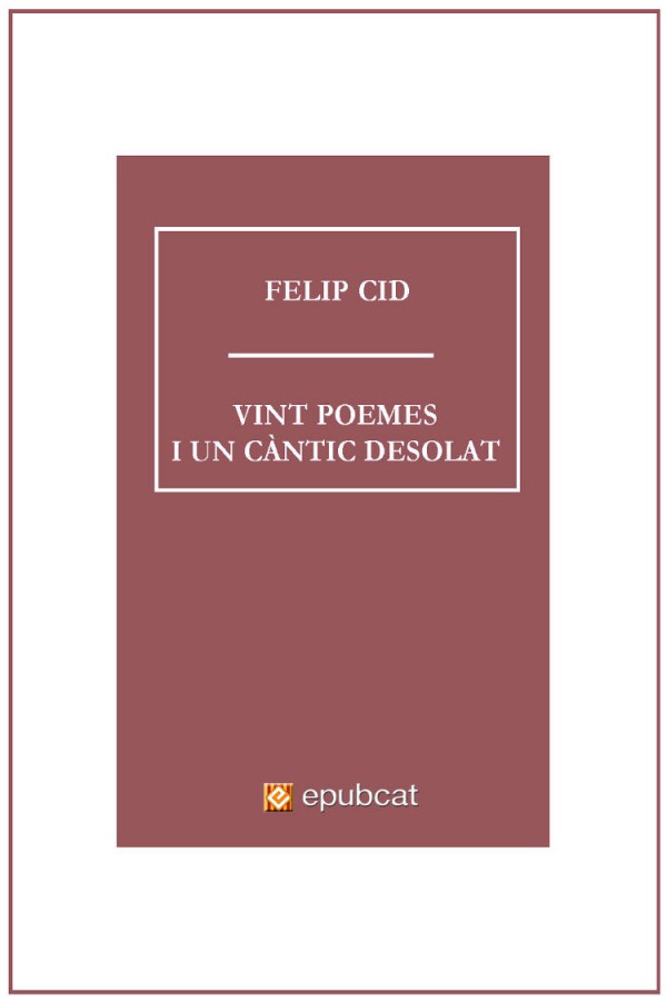 Vint poemes i un càntic desolat