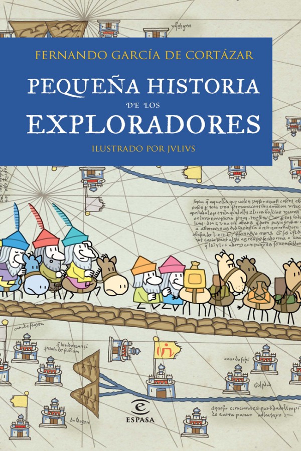 Pequeña historia de los exploradores