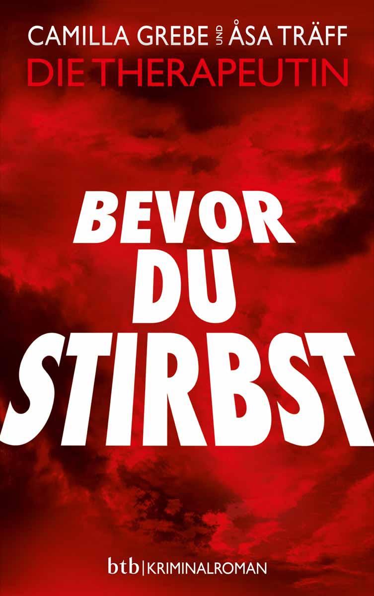 Bevor du stirbst: Roman