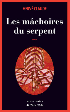 Les mâchoires du serpent